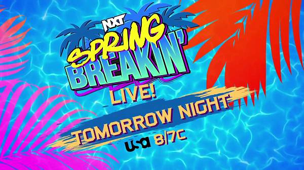 Watch WWE NXT Spring Breakin 4/25/23 – 25th April 2023 on BollyRulez