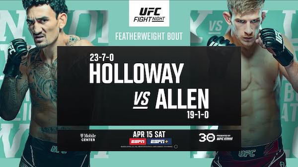 Watch UFC Fight Night Holloway vs Allen 4/15/23 – 15th April 2023 on BollyRulez