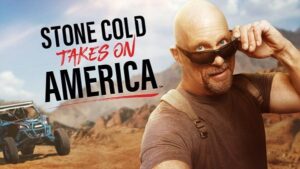 Watch WWE Stone Cold Takes on America 6/11/23 Off Road Trippin