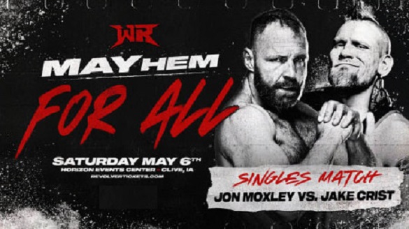 Wrestling Revolver Mayhem For All 5/6/23 – 6th May 2023 on BollyRulez