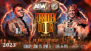 Watch AEW x NJPW: Forbidden Door 2023 6/25/23 – 25th June Full Show