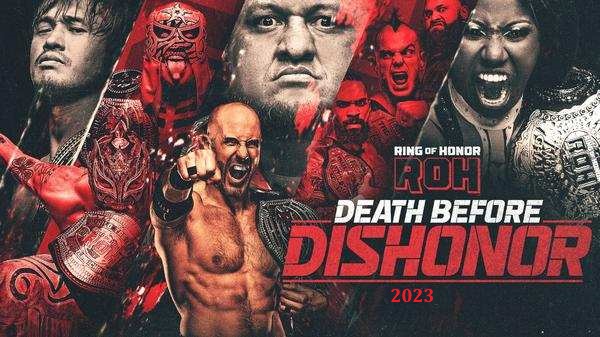 Watch ROH Death Before Dishonor 2023 7/21/23 – 21st July 2023 Full Show