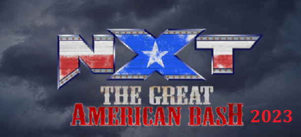 Watch WWE NXT Great American Bash 7/30/23 – 30th July 2023