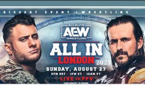 Watch AEW All In London 2023 PPV 8/27/23 – 27th August 2023 Full Show