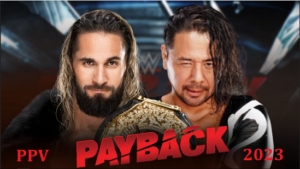 Watch WWE Payback 2023 9/2/23 – 2nd September 2023 Full Show | BollyRulez