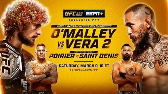 Watch UFC 299: OMalley vs Vera 2 3/9/24 9th March 2024 Live PPV Online