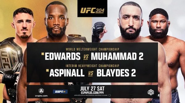 Watch UFC 304: Edwards vs. Muhammad 2 PPV 7/27/24 – 27th July 2024 Full Show